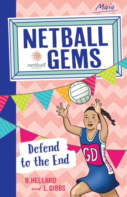 Netball Gems 4: Defend to the End, EPUB eBook