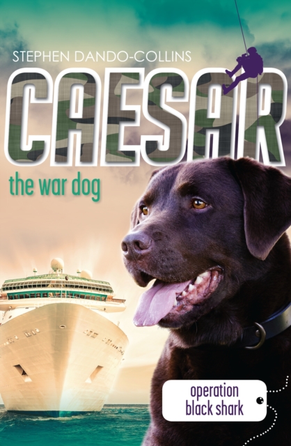 Caesar the War Dog 5: Operation Black Shark, EPUB eBook