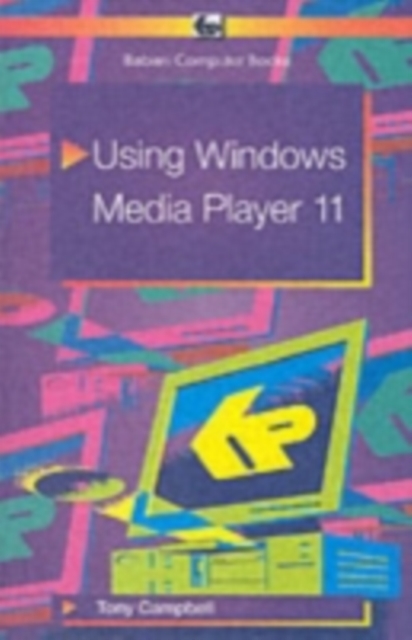 Using Windows Media Player 11, Paperback / softback Book