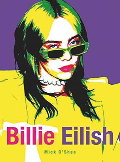 Billie Eilish, Paperback / softback Book