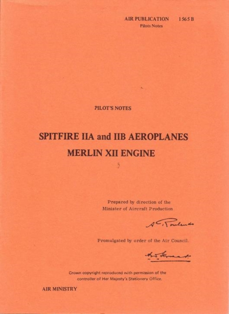 Spitfire II Pilot's Notes : Air Ministry Pilot's Notes, Paperback / softback Book