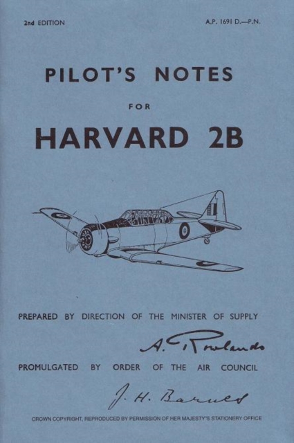 Harvard 2B Pilot's Notes : Air Ministry Pilot's Notes, Paperback / softback Book