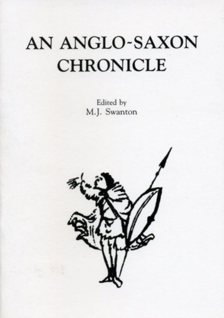 An Anglo-Saxon Chronicle, Paperback / softback Book
