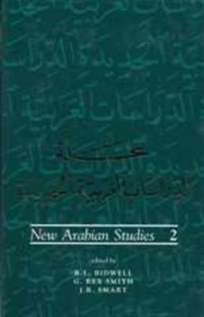 New Arabian Studies Volume 2, Hardback Book