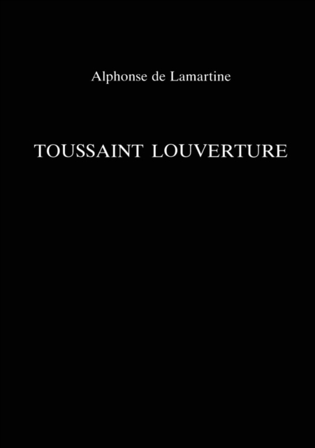 Toussaint Louverture, Paperback / softback Book