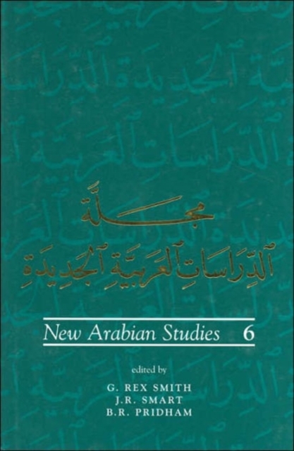 New Arabian Studies Volume 6, Hardback Book