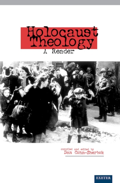 Holocaust Theology : A Reader, EPUB eBook