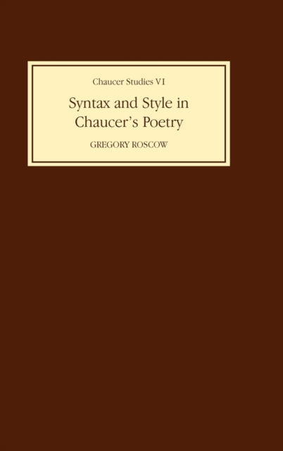 Syntax and Style in Chaucer's Poetry, Hardback Book