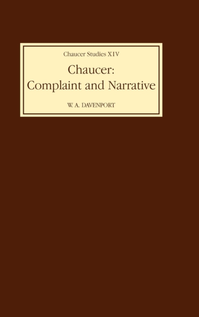 Chaucer: Complaint and Narrative, Hardback Book
