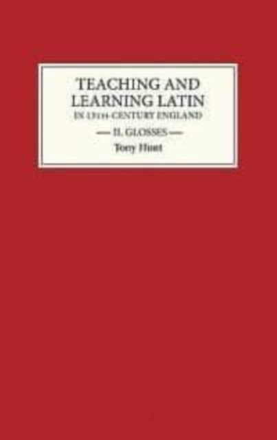 Teaching and Learning Latin in Thirteenth-Century England : set, Mixed media product Book