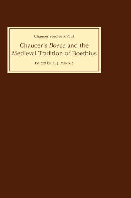 Chaucer's Boece and the Medieval Tradition of Boethius, Hardback Book