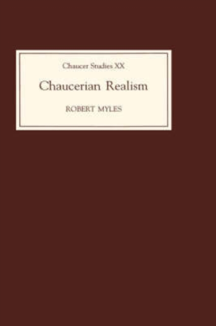 Chaucerian Realism, Hardback Book