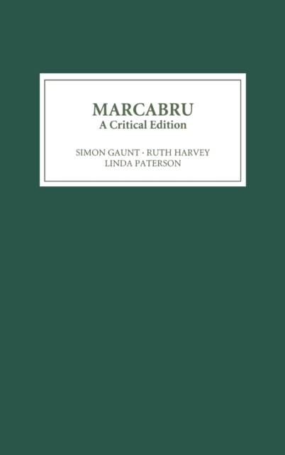 Marcabru: A Critical Edition, Hardback Book