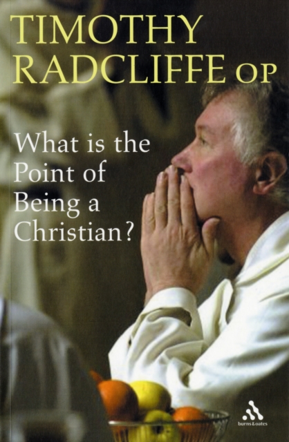 What is the Point of Being a Christian?, Paperback / softback Book