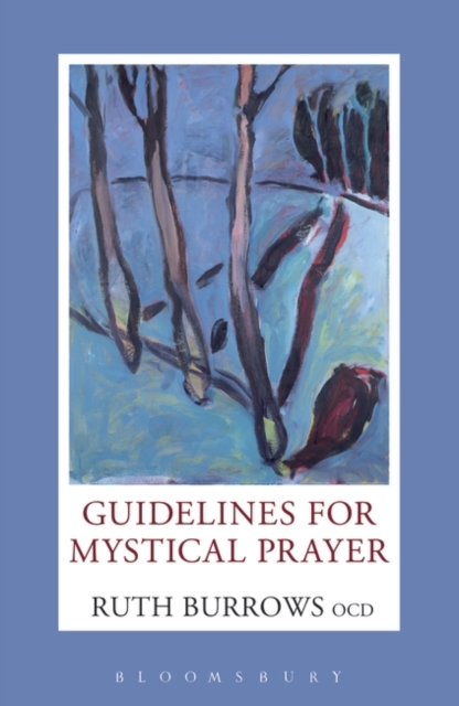 Guidelines for Mystical Prayer, Paperback / softback Book