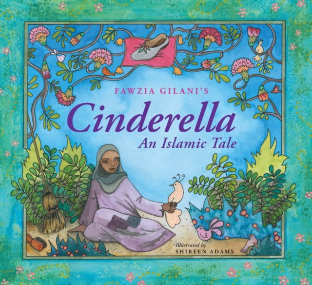 Cinderella: An Islamic Tale : An Islamic Tale, EPUB eBook