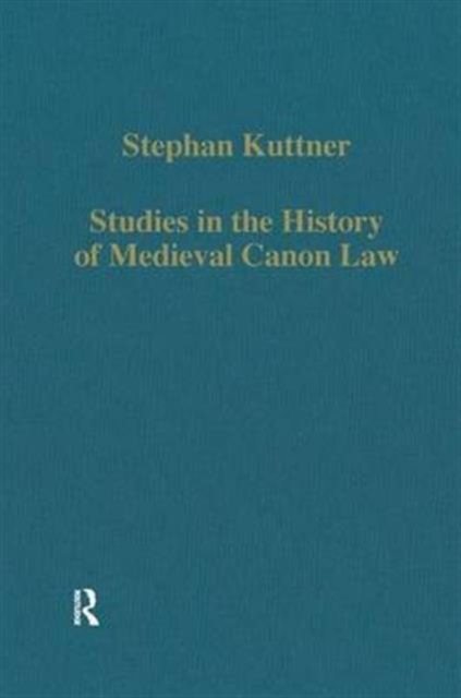 Studies in the History of Medieval Canon Law, Hardback Book