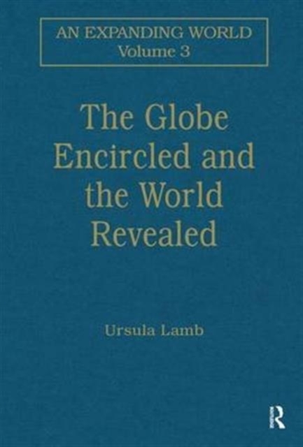 The Globe Encircled and the World Revealed, Hardback Book