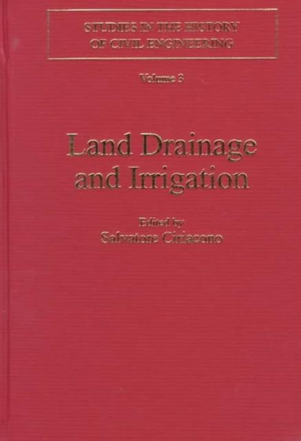 Land Drainage and Irrigation, Hardback Book