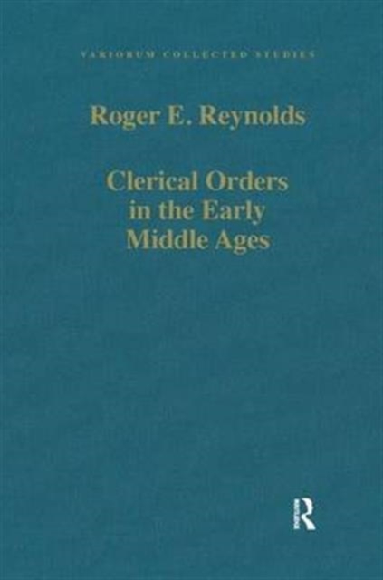Clerical Orders in the Early Middle Ages : Duties and Ordination, Hardback Book