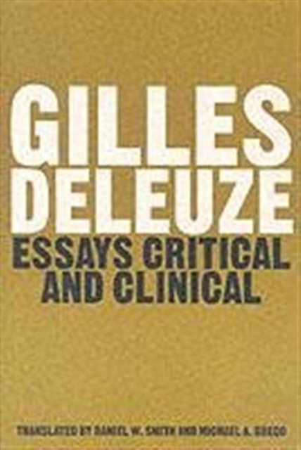 Essays Critical and Clinical, Paperback / softback Book