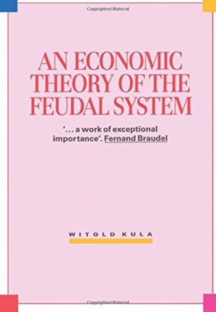 Economic Theory of the Feudal System, Paperback / softback Book
