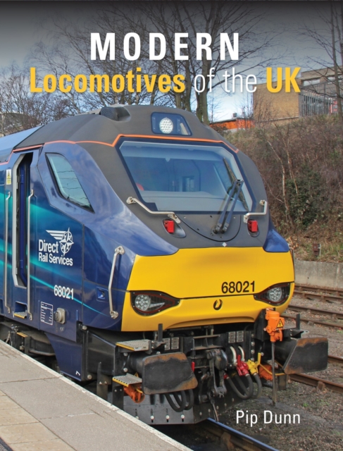 Modern Locomotives of the UK, Hardback Book