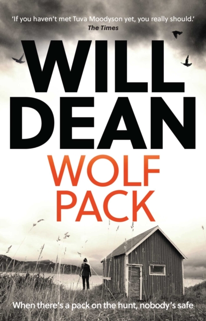 Wolf Pack : A Tuva Moodyson Mystery A TIMES CRIME CLUB PICK OF THE WEEK, EPUB eBook