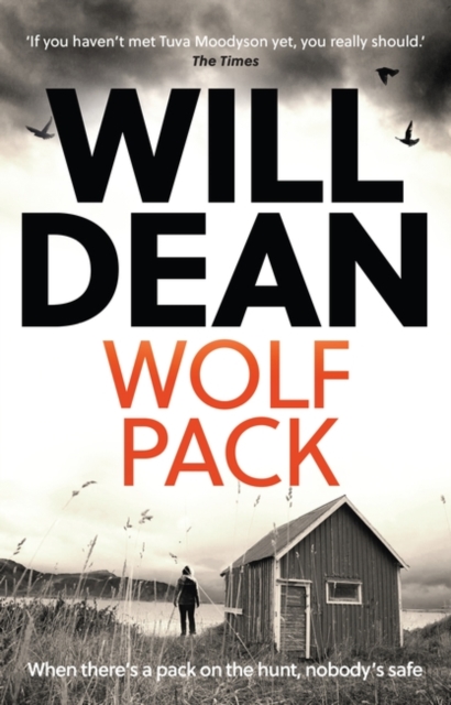 Wolf Pack : A Tuva Moodyson Mystery A TIMES CRIME CLUB PICK OF THE WEEK, Paperback / softback Book