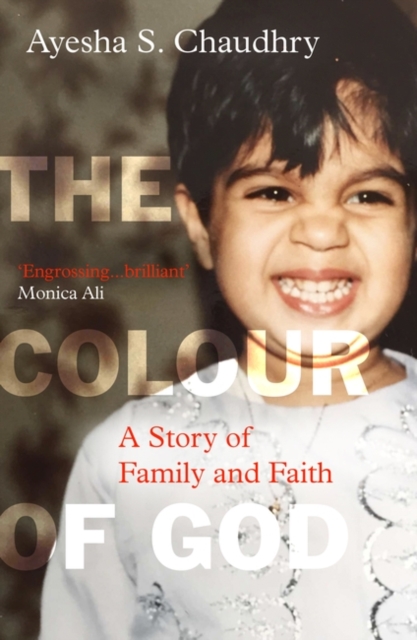 The Colour of God : A Story of Family and Faith, Paperback / softback Book