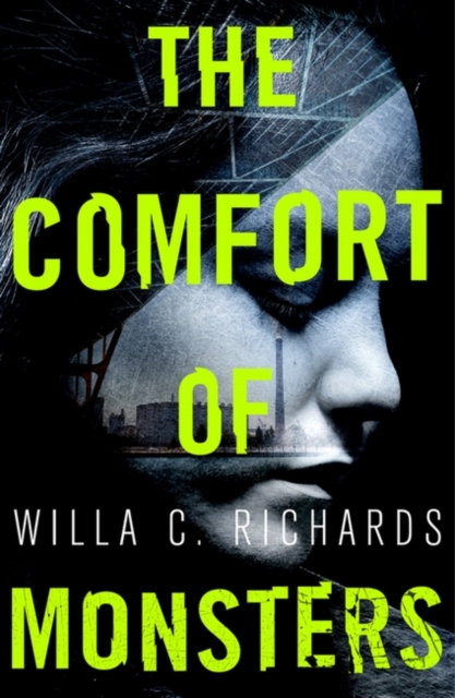 The Comfort of Monsters : NYT Best Crime Novel of the Year, Paperback / softback Book