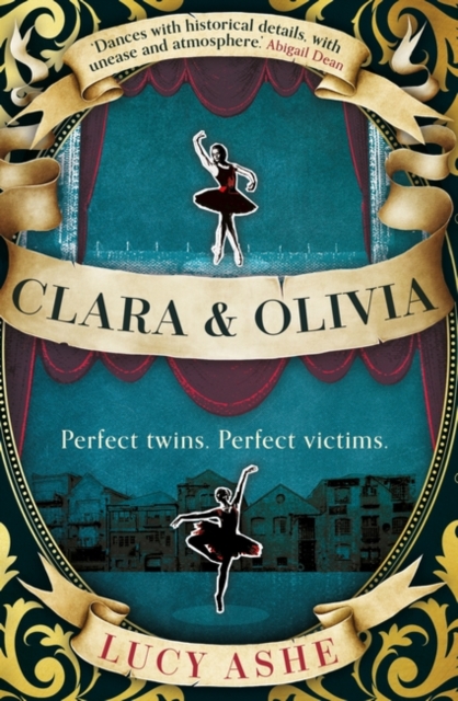 Clara & Olivia : SHORTLISTED FOR THE CWA HISTORICAL DAGGER, Paperback / softback Book