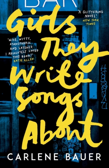Girls They Write Songs About, Paperback / softback Book