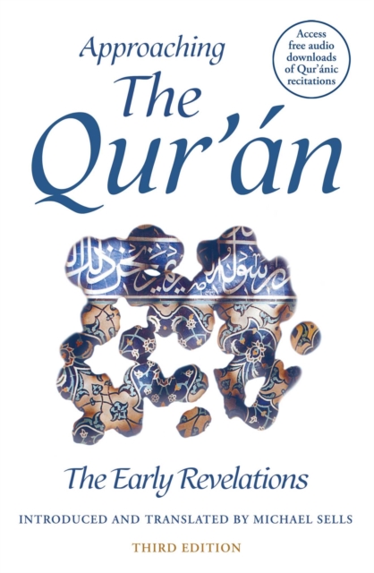 Approaching the Qur'an : The Early Revelations (third edition), EPUB eBook