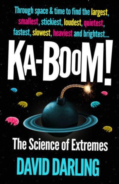 Ka-boom! : The Science of Extremes, Paperback / softback Book