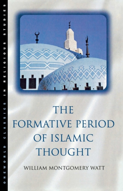 The Formative Period of Islamic Thought, EPUB eBook
