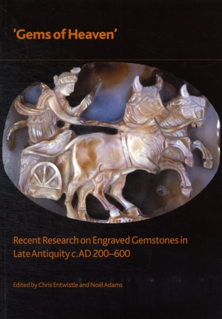 'Gems of heaven' : Recent Research on Engraved Gemstones in Late Antiquity, AD 200-600, Paperback / softback Book
