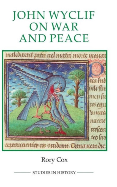 John Wyclif on War and Peace, Hardback Book