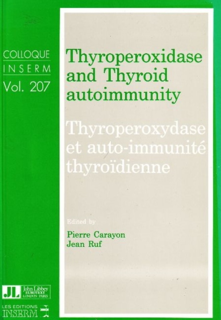 Thyroperoxidase & Thyroid Autoimmunity, Paperback / softback Book