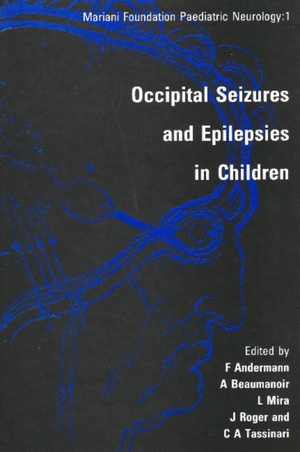 Occipital Seizures & Epilepsies in Children, Paperback / softback Book