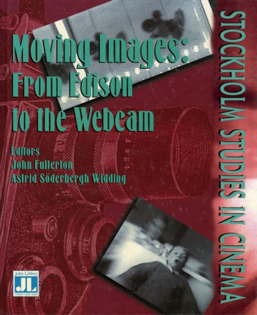 Moving Images : From Edison to the Webcam, EPUB eBook