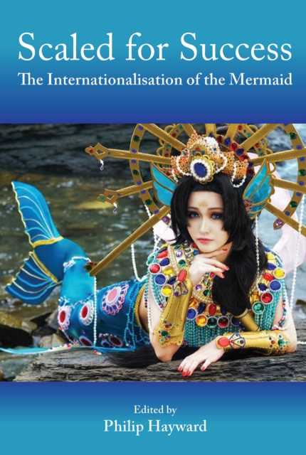 Scaled for Success : The Internationalisation of the Mermaid, EPUB eBook