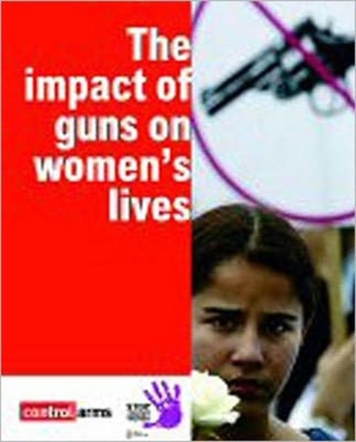 The Impact of Guns in Women's Lives, Paperback / softback Book
