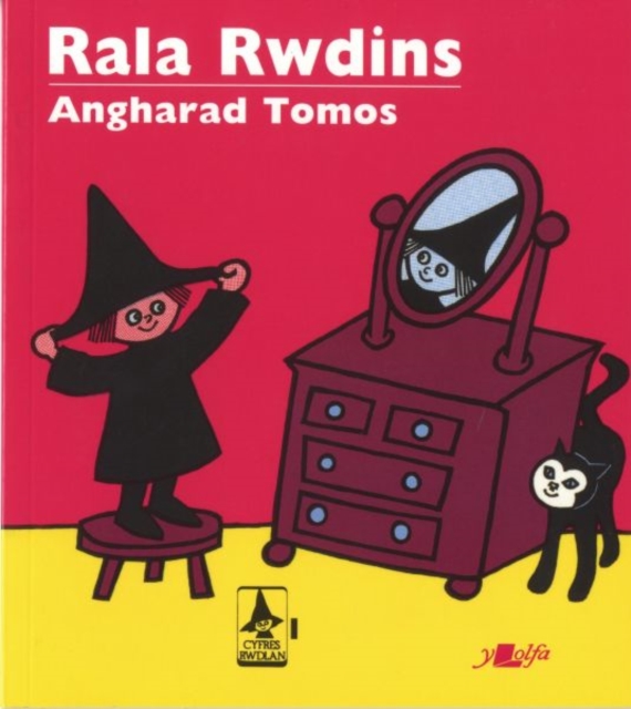 Cyfres Rwdlan: 1. Rala Rwdins, Paperback / softback Book