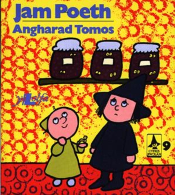 Cyfres Rwdlan:9. Jam Poeth, Paperback / softback Book
