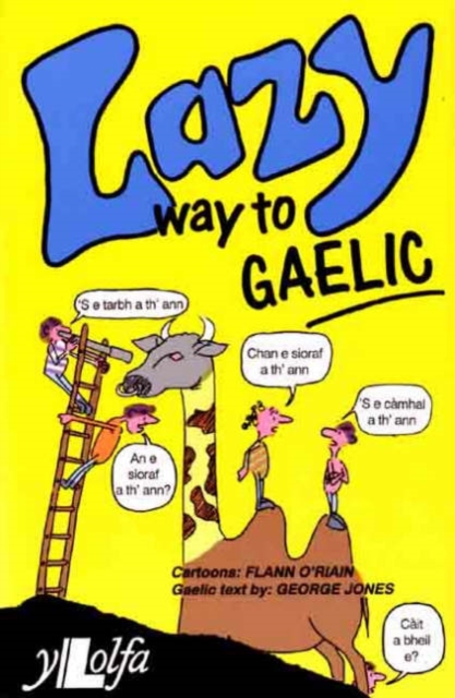 Lazy Way to Gaelic, Paperback / softback Book