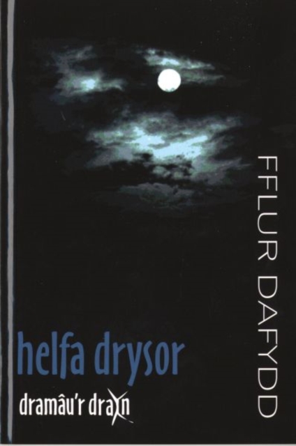 Dramau'r Drain: Helfa Drysor, Paperback / softback Book