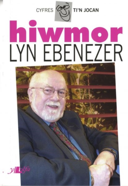 Cyfres Ti'n Jocan: Hiwmor Lyn Ebenezer, Paperback / softback Book