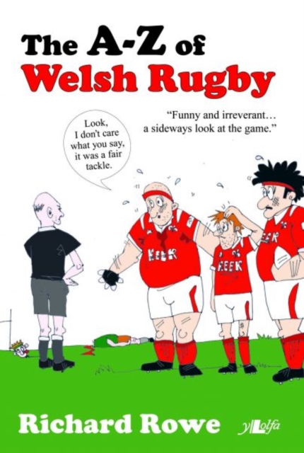 A-Z of Welsh Rugby, The, Paperback / softback Book