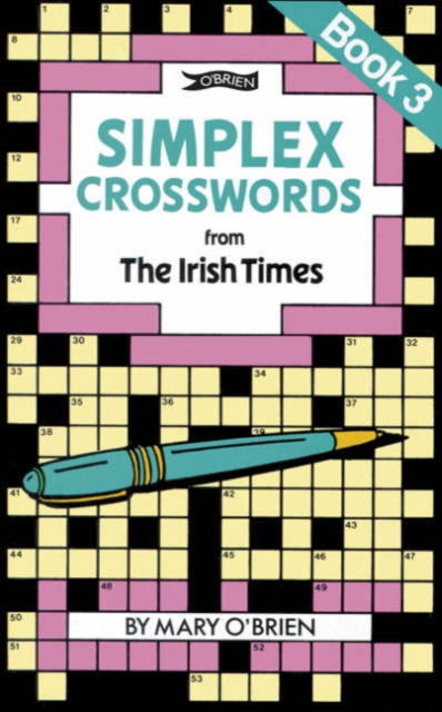 Simplex Crosswords from the Irish Times: Book 3 : from The Irish Times, Paperback / softback Book